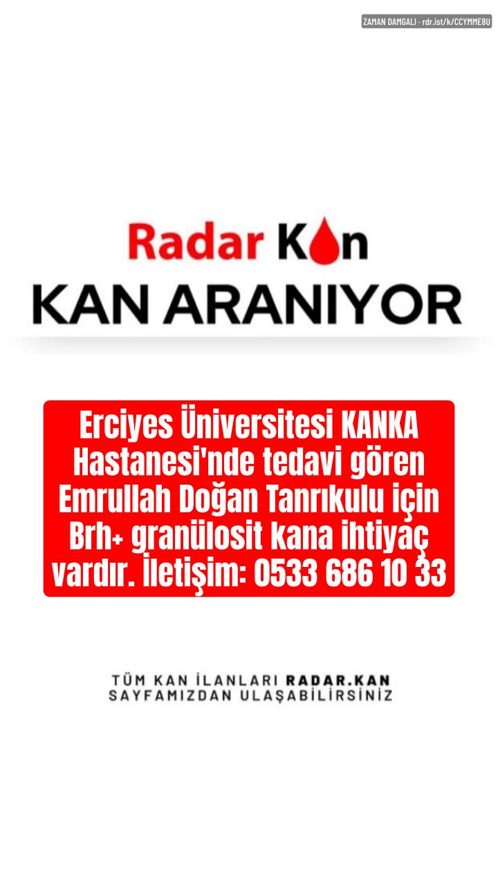 Erciyes Üniversitesi KANKA Hastanesi'nde tedavi gören hastaya Brh+ gra