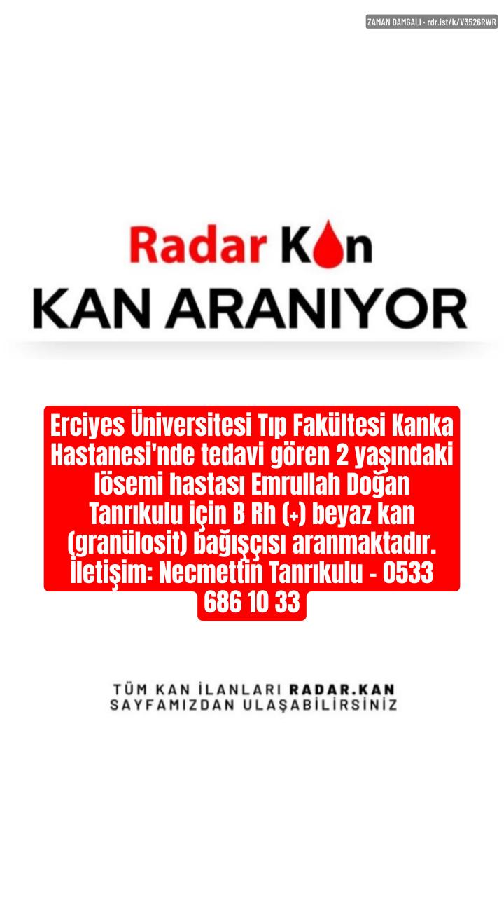 2 yaşındaki lösemi hastası için kan bağışçısı aranıyor