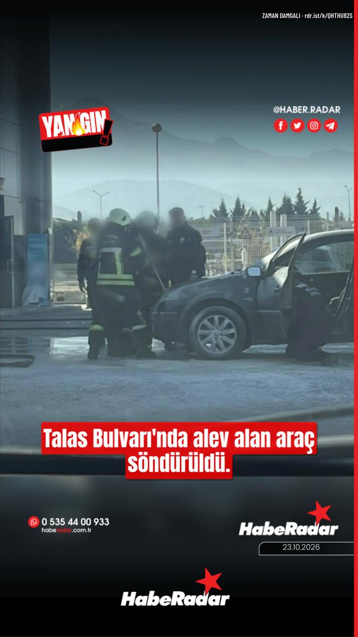 Talas Bulvarı'nda araç yangını söndürüldü